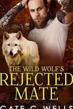 The Tyrant Alpha’s Rejected Mate (The Five Packs Book 1)